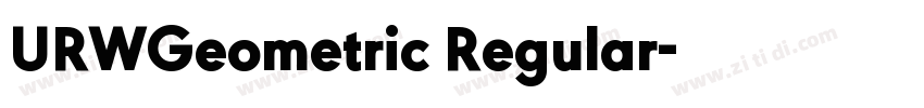 URWGeometric Regular字体转换 URWGeometric Regular字体转换
